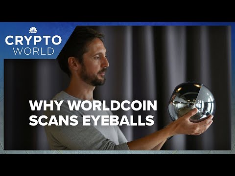 Why Worldcoin Wants To Scan Your Eyeballs And Digitize Your Identity